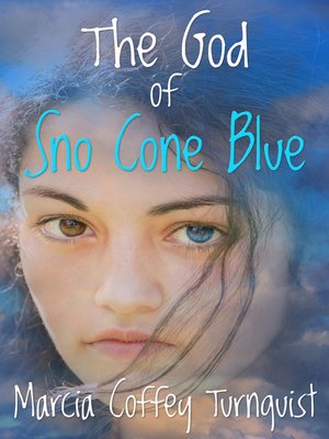 cover image of The God of Sno Cone Blue